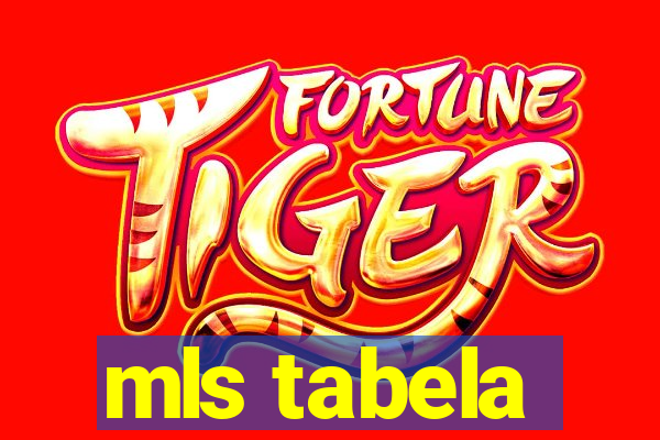 mls tabela
